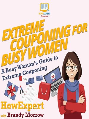 cover image of Extreme Couponing for Busy Women